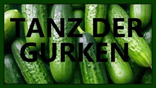 Tanz der Gurken  AISong [upl. by Brandes]