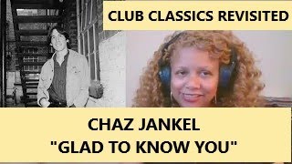 Chaz Jankel quotGlad To Know Youquot [upl. by Novel]