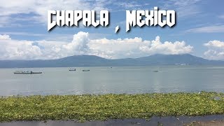 Chapala Mexico VLOG [upl. by Bebe]