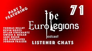 71 Listener Chats Part 2 Mythic Legions Ashes of Agbendor [upl. by Warton520]