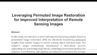 Leveraging Permuted Image Restoration for Improved Interpretation of Remote Sensing Images [upl. by Ahterahs]