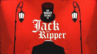 The Unsolved Killings of Jack The Ripper  Full Documentary [upl. by Nawed422]