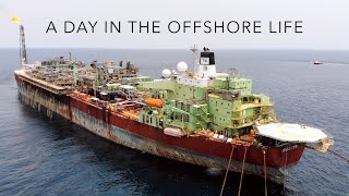 A day in the offshore life [upl. by Lauretta]