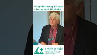 Vi hylder kong Kristus  fra advent til påske [upl. by Nitsed]