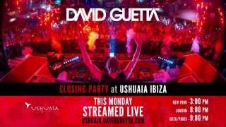 GuettaCollege Closing Party STREAMED LIVE from Ushuaïa Ibiza [upl. by Aicilec]