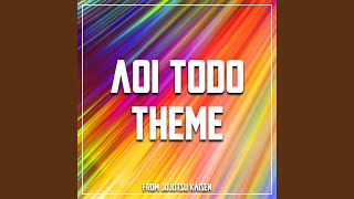 Aoi Todo Theme from Jujutsu Kaisen [upl. by Boulanger]