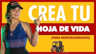 ¿Cómo hacer una HOJA DE VIDA 📝para trabajo con montacargas🚜 [upl. by Nyltac824]