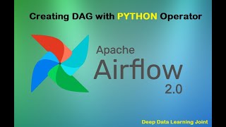 Airflow Tutorial 2  Python Operator  Creating DAG with python operator [upl. by Orest]