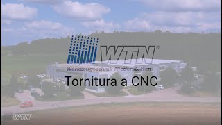 WTN  Integrazione verticale tornitura a CNC [upl. by Lyret848]