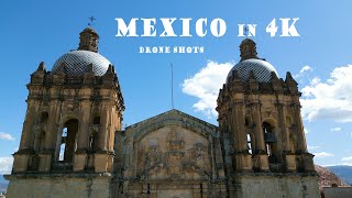 Visiting Mexico Drone Footage in 4K Mexico City Oaxaca and Cancun [upl. by Eenwat]