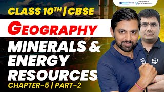 Minerals and Energy Resources Class 10 cbse Geography  Class 10 CBSE Geography Chapter 5  10th SST [upl. by Nednil]