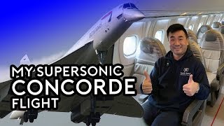 My Ultimate Flight  Flying the Supersonic Concorde [upl. by Eilrac748]