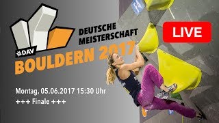 Finale  Deutsche Meisterschaft Bouldern 2017 [upl. by Ihsakat]