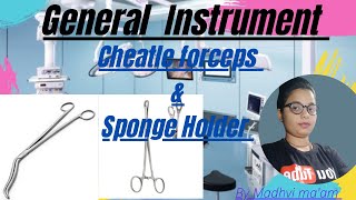 Cheatle ForcepsSponge holderGeneral Instrument Operation Theater UseIn HindiBy Madhvi maam [upl. by Azarcon612]