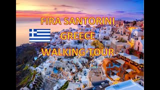 Fira Santorini Greece  Walking Tour  Amazing Place Vlog  200 [upl. by Kelsi]