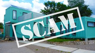 7 reasons why shipping container homes are a SCAM [upl. by Xino]