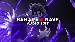 sahara x rave  hensonn x dxrk ダーク edit audio [upl. by Nnor]