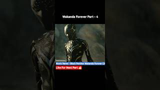 Wakanda forever Part  4 Hindi में blackpantherwakandaforever shorts [upl. by Karola640]