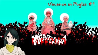 Gameplay ITA quotMediterranea infernoquot Ep 1 Vacanze in Puglia [upl. by Ilsel]