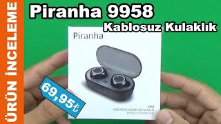 Piranha 9958 Kablosuz Kulak İçi Kulaklık  A101 [upl. by Esened838]