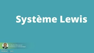 SYSTEME LEWIS [upl. by Quiteri182]