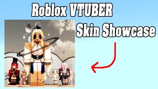 Ultimate Roblox VTUBER Skin Showcase [upl. by Imiaj]