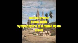 Louise Farrenc 18041875  Symphony Nº3 in G minor Op36 1847 [upl. by Marion]