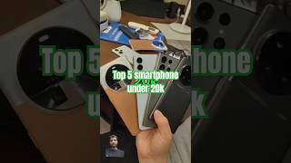 Top 5 smartphone under 20k shorts phoneunder20000 top5smartphone techsphere shortunboxing [upl. by Lletnuahs]