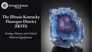 Illinois Fluorite The IllinoisKentucky Fluorspar District IKFD [upl. by Eve]