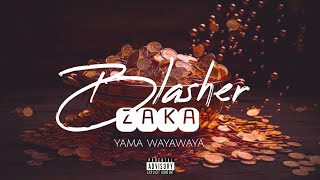 Blasher Majara zaka Official Audio [upl. by Celka576]