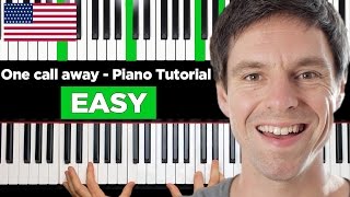 One call away  Charlie Puth  Piano Tutorial  EASY amp Advanced [upl. by Llennhoj]