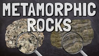 Metamorphic Rocks [upl. by Eecal]