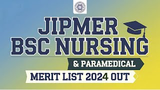 JIPMER BSc Nursing amp Paramedical 2024  Merit List Out  Documents for Reporting Explained in Detail [upl. by Oetsira321]