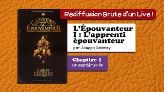 🔴📙🔊 Lépouvanteur tome I  Lapprentiépouvanteur chapitre 1  Livre Audio [upl. by Oshinski]