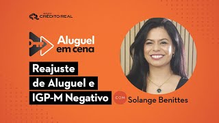 Como funciona o reajuste de aluguel com IGPM negativo  Aluguel em Cena [upl. by Charyl906]