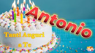 Tanti Auguri a te ANTONIO  Buon Compleanno  Tanti Auguri canzonibambini tantiauguriate [upl. by Ardnuhsed]