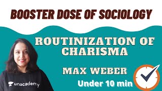 Routinization of Charisma  Charismatic Authority  Max Weber  Booster Dose of Sociology [upl. by Townie]