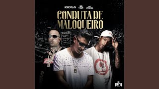 Conduta de Maloqueiro feat Máfia Records [upl. by Elder731]