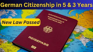 Germany passes new Citizenship law in 5 and 3 years  VISA GURU [upl. by Tuinenga]