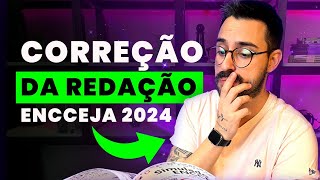 Correção da REDAÇÃO ENCCEJA 2024 [upl. by Gibbs]