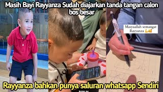 Keitung masih Bayi Rayyanza sudah diajarkan Tanda Tangan Calon Bos Besar Punya saluran whatsapp juga [upl. by Epoh775]