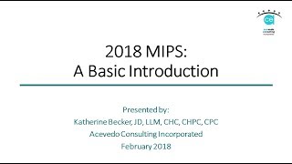 2018 MIPS  A Basic Introduction [upl. by Daus]