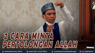 2 CARA MINTA PERTOLONGAN ALLAH ᴴᴰ  Palembang  Ustadz Abdul Somad Lc MA [upl. by Photina348]