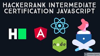 Javascript Intermediate Certification Hackerrank Latest 01 [upl. by Atews]