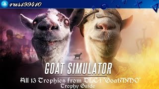 Goat Simulator  All 13 Trophies from DLC1 quotGoatMMOquot Trophy Guide PS4Xbox One rus199410 [upl. by Bachman]