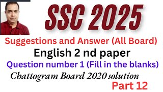 SSC 2025 English 2 nd Paper Question no 1  SSC Chattogram Board 2020 Question solve  Part 12 [upl. by Anayhd]