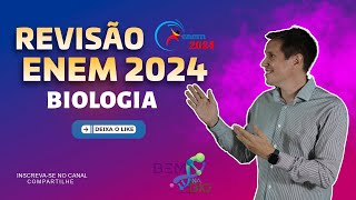 Super Revisão ENEM 2024  Biologia [upl. by Claudine]