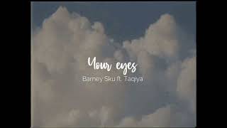 Barney Sku  Your eyes  quotyour eyes got my heart falling for youquot [upl. by Boff]