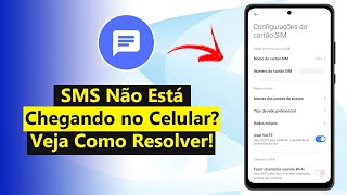 SMS Não Chega no Celular Veja Como Resolver Atualizado 2024 [upl. by Yenolem377]