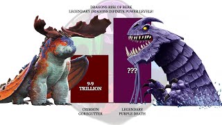 All Legendary Dragons Infinite power levels  httyd  Dragons Rise of Berk [upl. by Ecinaj]